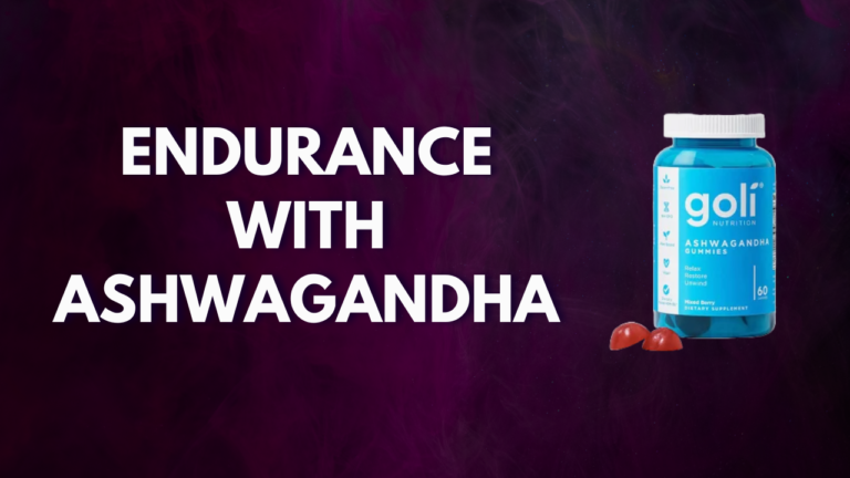 Endurance with Ashwagandha